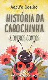 História da carochinha e outros contos (eBook, ePUB) História da carochinha e outros contos (eBook, ePUB)