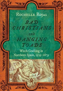 Bad Christians and Hanging Toads (eBook, ePUB) Bad Christians and Hanging Toads (eBook, ePUB)