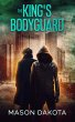 The King's Bodyguard (The Dystopian... - Bild 1