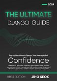 The Ultimate Django Guide: From Beginner to Advanced Web Development (eBook, ePUB)