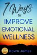 7 Ways to Improve Emotional Wellness (7... - Bild 1
