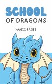 School of Dragons (Creative Garden, #1) (eBook, ePUB) School of Dragons (Creative Garden, #1) (eBook, ePUB)
