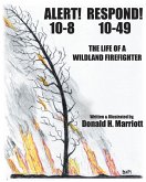 Alert! 10-8 Respond! 10-49 (eBook, ePUB) Alert! 10-8 Respond! 10-49 (eBook, ePUB)
