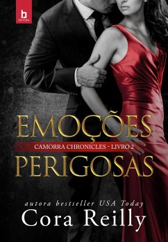 Cover Emoções Perigosas (Camorra Chronicles 2) (eBook, ePUB)