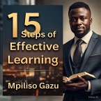 15 Steps Of Effective Learning (eBook, ePUB)