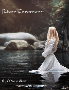 River Ceremony (eBook, ePUB) - Blue, Marie