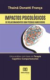 Impactos Psicológicos de Relacionamentos com Pessoas Narcisistas (eBook, ePUB)