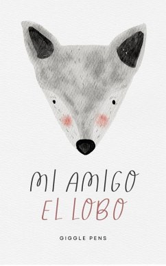 Cover Mi Amigo el Lobo (My Unique World, #1) (eBook, ePUB)