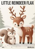 Little Reindeer Flax (eBook, ePUB)