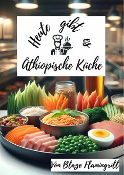 Cover Heute gibt es - Äthiopische Küche (eBook, ePUB)