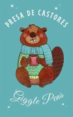 Presa de Castores (My Unique World, #1) (eBook, ePUB) Presa de Castores (My Unique World, #1) (eBook, ePUB)