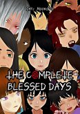 The Complete Blessed Days (eBook, ePUB)