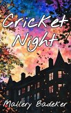 Cricket Night (eBook, ePUB) Cricket Night (eBook, ePUB)