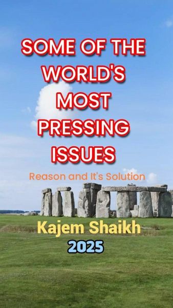 Some Of The World's Most Pressing Issues (eBook, ePUB) Some Of The World's Most Pressing Issues (eBook, ePUB)