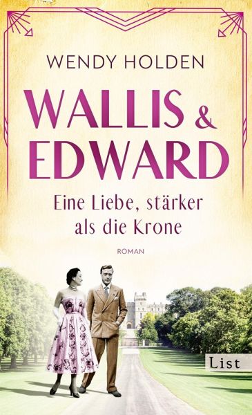 Wallis und Edward. Eine Liebe, stärker als die Krone (Restauflage) Wallis und Edward. Eine Liebe, stärker als die Krone (Restauflage)