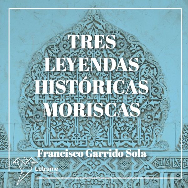 Tres leyendas históricas moriscas (MP3-Download)