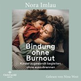 Bindung ohne Burnout (MP3-Download) Bindung ohne Burnout (MP3-Download)