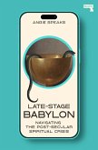 Late-Stage Babylon (eBook, ePUB)