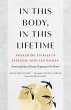 In This Body, In This Lifetime (eBook,... - Bild 1