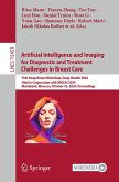 Artificial Intelligence and Imaging for Diagnostic and Treatment Challenges in Breast Care (eBook, PDF)