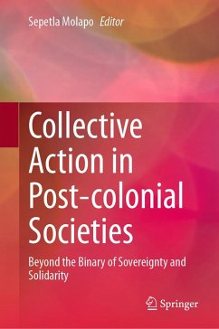 Collective Action in Post-colonial Societies (eBook, PDF)