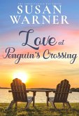 Love at Penguin's Crossing (The Inheritance Bay, #7) (eBook, ePUB) Love at Penguin's Crossing (The Inheritance Bay, #7) (eBook, ePUB)