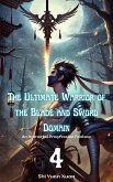 The Ultimate Warrior of the Blade and Sword Domain (eBook, ePUB)