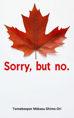 Cover Sorry, but no. (Annexe ça, Amérique, #1) (eBook, ePUB)