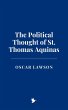 The Political Thought of St. Thomas... - Bild 1