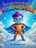 MorphoMax: The Great Cloud Adventure (eBook, ePUB)