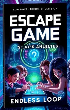 Cover Escape Game Endless Loop (eBook, ePUB)