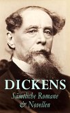 DICKENS: Sämtliche Romane & Novellen (eBook, ePUB) DICKENS: Sämtliche Romane & Novellen (eBook, ePUB)