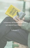 A Journey of Personal Growth to Unlock Your Potential Volume 2 (eBook, ePUB)