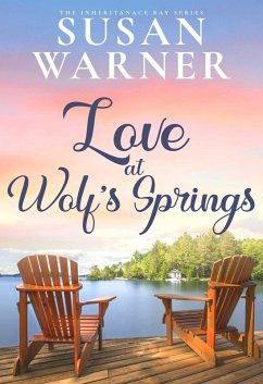 Love at Wolf's Springs (The Inheritance Bay, #5) (eBook, ePUB) - Warner, Susan