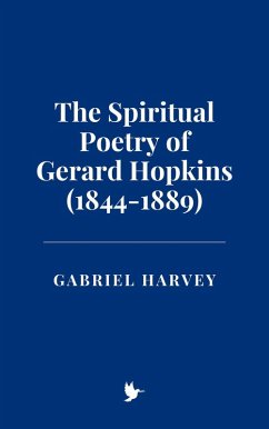 Cover The Spiritual Poetry of Gerard Hopkins (1844-1889) (eBook, ePUB)