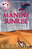Månens' Sunrise (Beguiled West Series I, Book 7) (eBook, ePUB) Månens' Sunrise (Beguiled West Series I, Book 7) (eBook, ePUB)