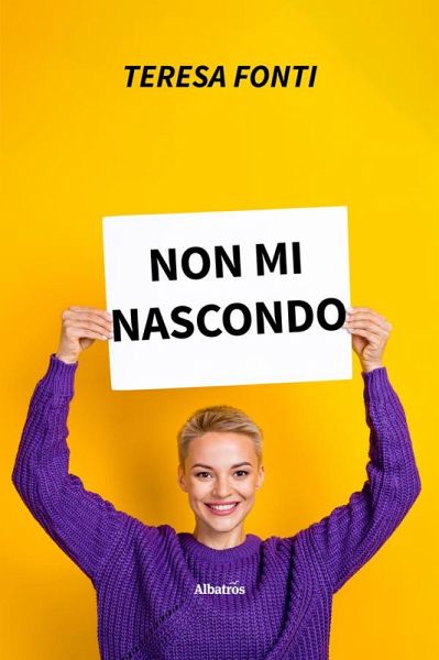 Non mi nascondo (eBook, ePUB)