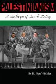 Palestinianism: A Burlesque of Jewish History (eBook, ePUB)