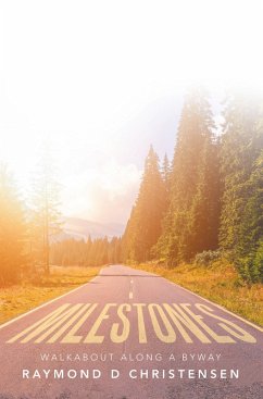 Milestones (eBook, ePUB) - Christensen, Raymond D