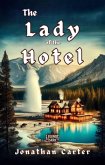 The Lady of the Hotel (Legends in the Dark, #26) (eBook, ePUB)