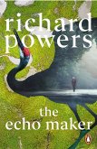 The Echo Maker (eBook, ePUB) The Echo Maker (eBook, ePUB)