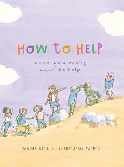 How to Help When You Really Want to Help (eBook, ePUB) - Bell, Davina