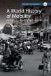 A World History of Mobility (eBook,... - Bild 1