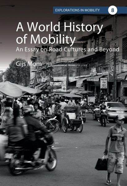 A World History of Mobility (eBook, ePUB)