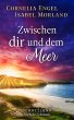 Zwischen dir und dem Meer (eBook, ePUB) - Bild 1