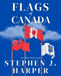 Flags of Canada (eBook, ePUB) - Harper, Stephen J.