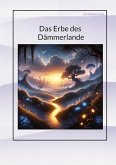 Das Erbe des Dämmerlande Das Erbe des Dämmerlande