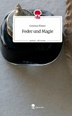 Feder und Magie. Life is a Story - story.one Feder und Magie. Life is a Story - story.one