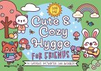 Cute & Cozy Hygge for Friends Cute & Cozy Hygge for Friends