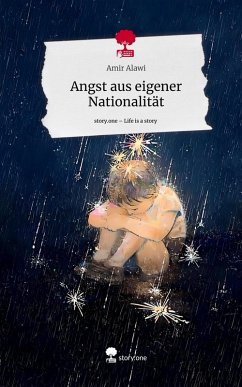 Cover Angst aus eigener Nationalität. Life is a Story - story.one